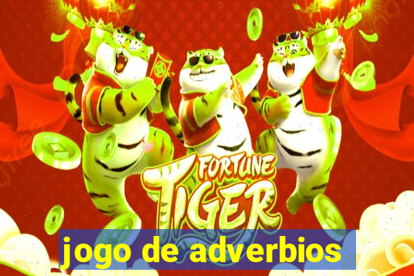 jogo de adverbios